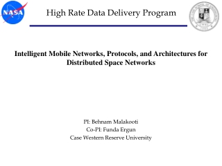 High Rate Data Delivery Program