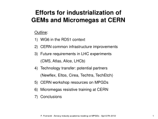 Efforts for industrialization of GEMs and Micromegas at CERN