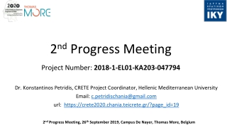 2 nd Progress Meeting Project Number: 2018-1-EL01-KA203-047794