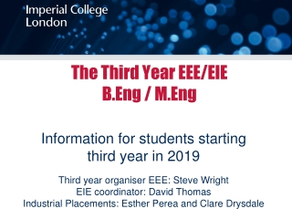 The Third Year EEE/EIE B.Eng / M.Eng