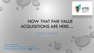 now that Fair Value Acquisitions Are Here…