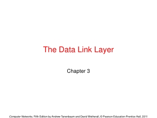 The Data Link Layer