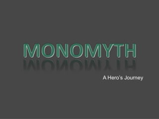 MONOMYTH