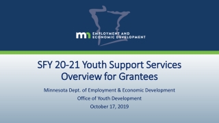 SFY 20-21 Youth Support Services Overview for Grantees