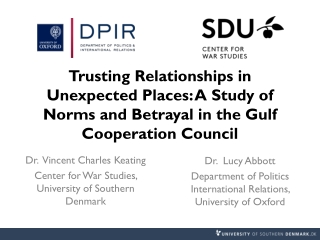 Dr. Vincent Charles Keating Center for War Studies, University of Southern Denmark