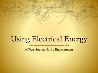 Using Electrical Energy