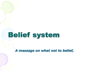 Belief system