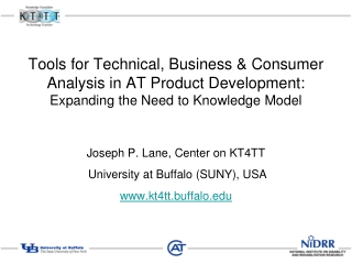 Joseph P. Lane, Center on KT4TT University at Buffalo (SUNY), USA kt4tt.buffalo