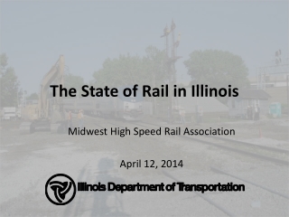 The State of Rail in Illinois