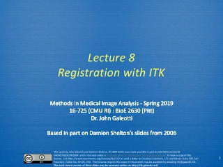 Lecture 8 Registration with ITK