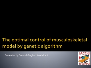 The optimal control of musculoskeletal model by genetic algorithm