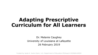 Adapting Prescriptive Curriculum for All Learners