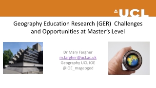 Geography Education Research (GER) Challenges and Opportunities at Master’s Level