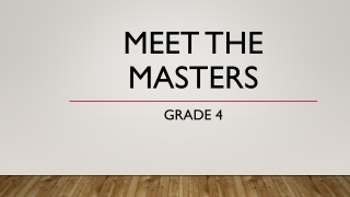 Meet the Masters