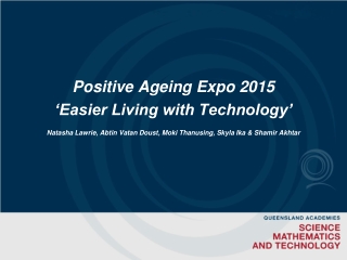 Positive Ageing Expo 2015 ‘Easier Living with Technology’