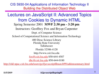 CIS 5930-04 Applications of Information Technology II Building the Distributed Object Web