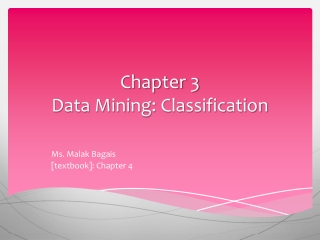 Chapter 3 Data Mining : Classification