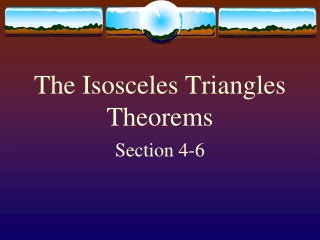 The Isosceles Triangles Theorems