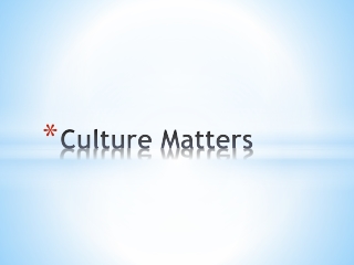 Culture Matters