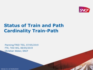 Status of Train and Path Cardinality Train-Path
