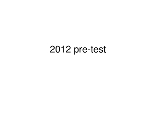 2012 pre-test