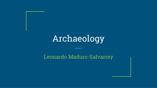 Archaeology