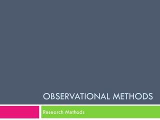 Observational Methods