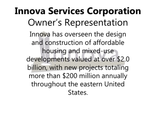 Innova Services Corporation Owner’s Representation