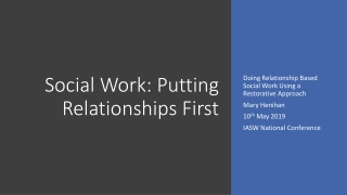 Social Work: Putting Relationships First