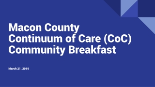 Macon County Continuum of Care (CoC) Community Breakfast March 21, 2019