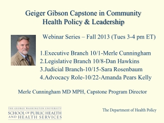 Geiger Gibson Capstone in Community Health Policy & Leadership