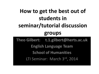 How to get the best out of students in seminar/tutorial discussion groups