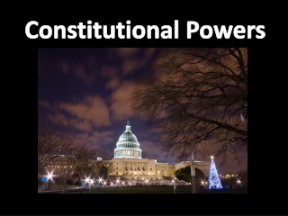 Constitutional Powers