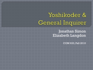 Yoshikoder &amp; General Inquirer