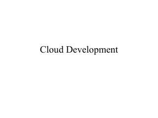 Cloud Development