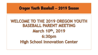 Oregon Youth Baseball – 2019 Season