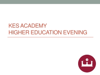 Kes Academy Higher Education Evening