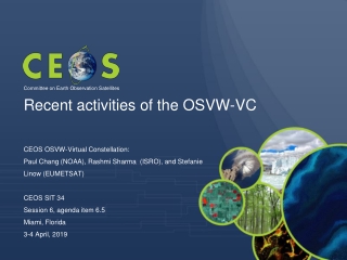 Recent activities of the OSVW-VC