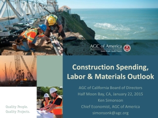 Construction Spending, Labor &amp; Materials Outlook