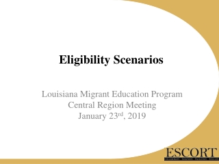 Eligibility Scenarios