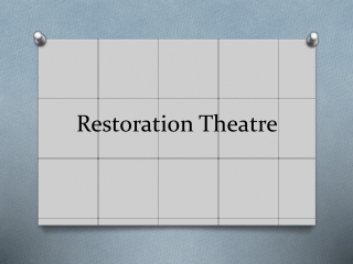 Restoration Theatre