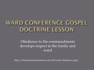 Ward Conference Gospel Doctrine Lesson