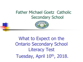 Father Michael Goetz Catholic Secondary School