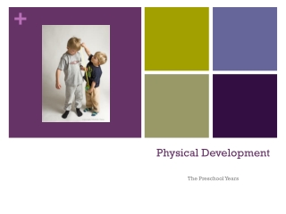 Physical Development