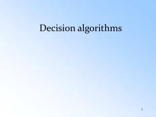 Decision algorithms