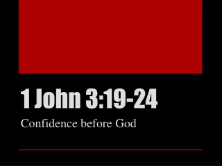 1 John 3:19-24