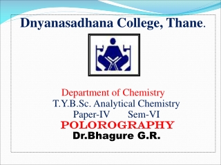 Dnyanasadhana College, Thane .