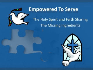 Empowered To Serve