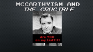 McCarthyism and The Crucible