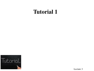 Tutorial 1